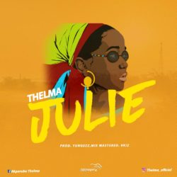 Download Mp3: Thelma - Julie